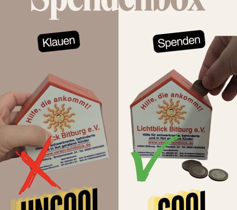 Diebstahl unserer Spendendose